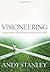 By Andy Stanley Visioneering