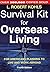 Survival Kit for Overseas L...