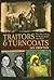 Traitors and Turncoats by Crofton, Ian (2009) Hardcover