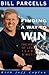 Finding a Way to Win: The Principles of Leadership, Teamwork, and Motivation by Bill Parcells (1995-12-01)