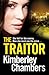 The Traitor by Kimberley Chambers (21-Nov-2013) Paperback