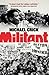 Militant by Michael Crick (2016-03-03)