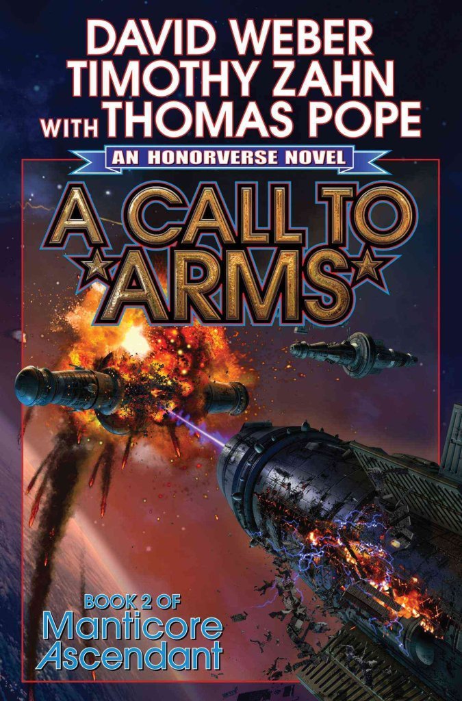 [Call to Arms] (By (author) David Weber) [published: August, 2016]