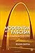 Modernism and Fascism: The Sense of a Beginning under Mussolini and Hitler: The Sense of a New Beginning Under Mussolini and Hitler by Professor Roger Griffin (1-Jun-2007) Paperback