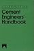 Cement Engineers Handbook by Otto Labahn