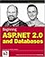 Beginning ASP.NET 2.0 and Databases by John Kauffman (2006-08-07)