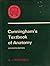 Cunningham's Textbook of Anatomy (Oxford medical publications)