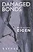 By Michael Eigen Damaged Bonds [Paperback]
