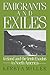 By Kerby A. Miller - Emigrants and Exiles by Kerby A. Miller