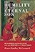 The Humility of the Eternal Son by Bruce Lindley McCormack