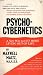 PSYCHO CYBERNETICS by Maxwell Maltz (1969-04-01)