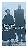 Die geistige Situation nach 1945 - Karl Jaspers und Hannah Arendt (German Edition)