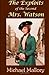 The Exploits of the Second Mrs. Watson by Michael Mallory (2008-07-15)
