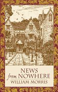 News From Nowhere (04) by Morris, William [Paperback (2011)]