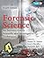Forensic Science: An Introduction to Scientific and Investigative Techniques, Third Edition (Forensic Science: An Introduction to Scientific & Investigative Techniques) by Stuart H. James (Editor), Jon J. Nordby (Editor), Suzanne Bell (Editor) (30-Jan-...