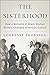 The Sisterhood by Courtney Thorsson The Sisterhood by Courtney Thorsson