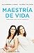 Maestria de vida (Spanish E...
