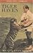 Tiger Haven (Oxford India Paperbacks) by Billy Arjan Singh (1999-07-01)