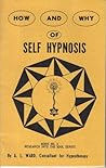 How and Why of Self Hypnosis - Book 3 -Research into the Soul Series