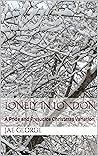 Lonely in London: A Pride and Prejudice Christmas Variation