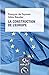 La Construction de l'Europe: Culture, espace, puissance