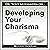 Developing Your Charisma