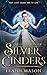 Silver Cinders (Tales of Gr...