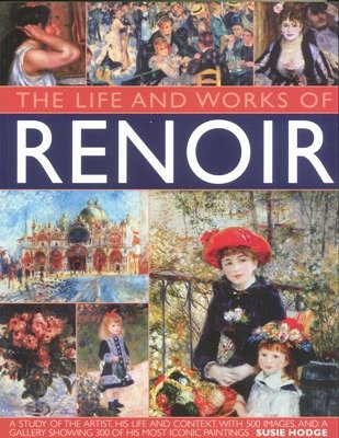 The Life and Works of Renoir (Paperback)