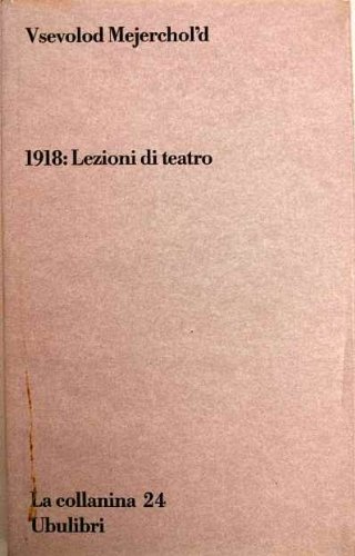 1918: lezioni di teatro (Paperback)