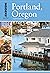 Insiders' Guide to Portland...