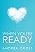 When You're Ready by Andrea Gross (2012-01-16)