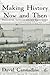 Making History Now and Then: Discoveries, Controversies and Explorations by D. Cannadine (2008-06-17)