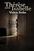 Therese and Isabelle by Violette Leduc (2012-03-08)