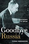Goodbye Russia: R...