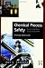 Chemical Process Safety, Third Edition: Learning from Case Histories by Roy E. Sanders (2004-11-03)
