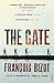 The Gate by Francois Bizot (2004-02-05)