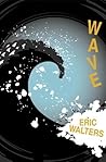 Wave by Eric Walters
