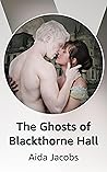 The Ghosts of Blackthorne Hall