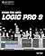 Going Pro with Logic Pro 9 by Jay Asher (2010-03-17)