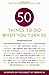 By Sellers Publishing - Fifty Things to Do When You Turn Fifty (Fifty Experts on the Subject of Turning Fifty) (Second Printing)