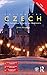 Colloquial Czech: The Complete Course for Beginners (Colloquial Series)
