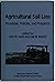 Agricultural Soil Loss: Processes, Policies, And Prospects
