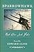 Sparrowhawk: Book One, Jack Frake: A Novel of the American Revolution (Volume 1) by Edward Cline (2013-07-28)
