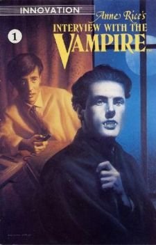 Anne Rice's Interview with the Vampire, Number 1