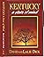Kentucky, a State of Mind by David Dick
