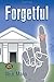 Forgetful by Nick Mann (2013-09-09)
