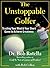 [The Unstoppable Golfer: Trusting Your Mind and Your Short Game to Achieve Greatness] [Author: Rotella, Dr Bob] [April, 2012]