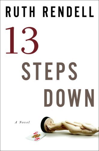 Thirteen Steps Down: A Novel