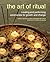 The Art of Ritual by Renee Beck (October 15,2009)