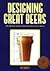 Designing Great Beers Publi...